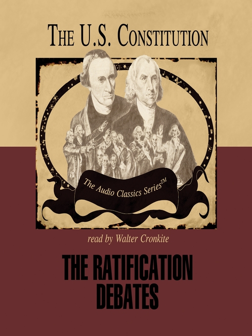 Title details for The Ratification Debates by Wendy McElroy - Available